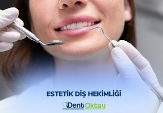 Estetik Diş Hekimliği